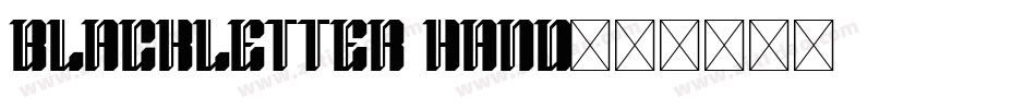 Blackletter Hand字体转换